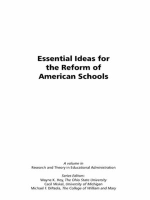 cover image of Essential Ideas For The Reform of American Schools